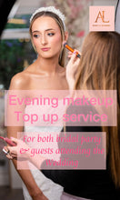 Load image into Gallery viewer, Bridal Top up Evening time
